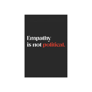 Empathy is Not Political Garden Flag Protest Flag Free Palestine Garden Banner Political Social Justice Anti Apartheid Home Decor