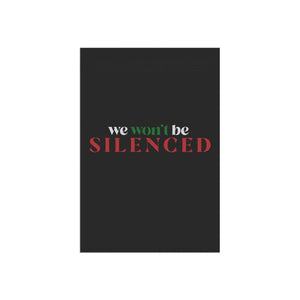 We Wont Be Silenced Garden Flag Protest Flag Free Palestine Garden Banner Political Home Decor Anti Apartheid Social Justice Human Rights