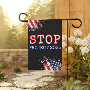 Stop Project 2025 Yard Sign Vote Blue Garden Banner Project 2025 Sign Election 2024 Political Banner Anti Trump Sign Democrat Yard Flag