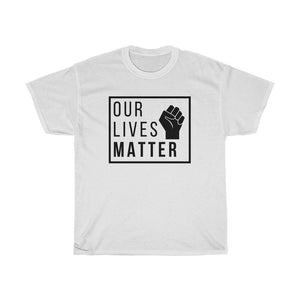 Our Lives Matter