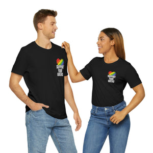 Support Your Queens Shirt LGBT Shirt