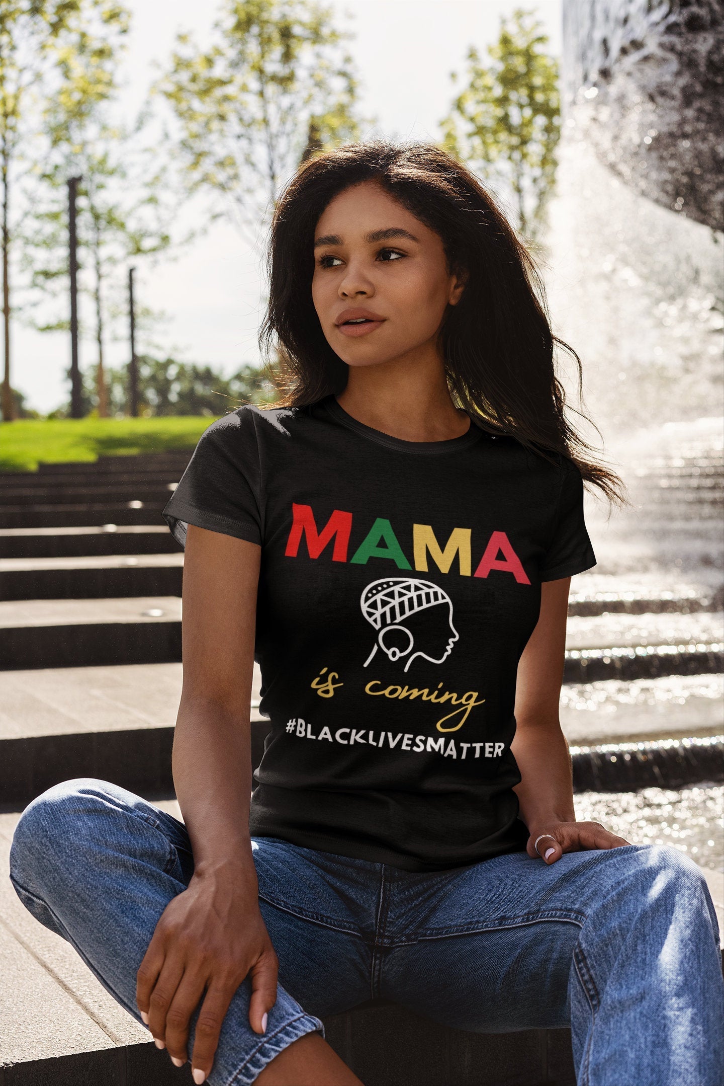 Mama is coming #Black Lives Matter