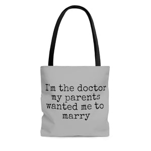 I'm the doctor my parents wanted me to marry