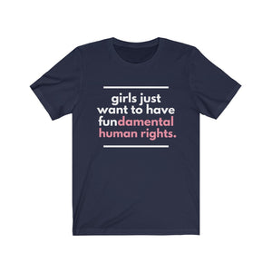 Girls Just Want to Have Fundamental Human Rights