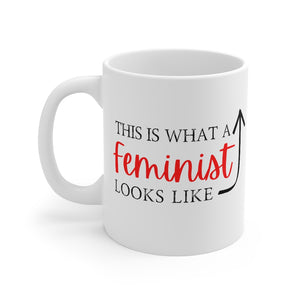 This is what a feminist looks like mug