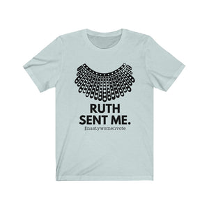 Ruth Sent Me #Nastywomenvote