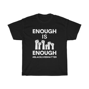 Enough is Enough Shirt Black Lives Matter Shirt Ally AF Shirt Ally Shirt BLM T-Shirt Plus Unisex Protest Anti Racism Social Justice Fist Tee