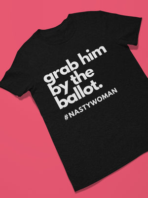 Nasty Woman T Shirt Anti Trump Shirts for women, Kamala Harris Shirt, Vote Democrat Joe Biden T shirt Grab him by the ballot Plus size