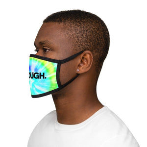 Black Lives Matter Tie Dye Mask Enough is Enough BLM Lightweight Mask Reusable Fabric Face Mask Protest Equality Social Justice Lightweight