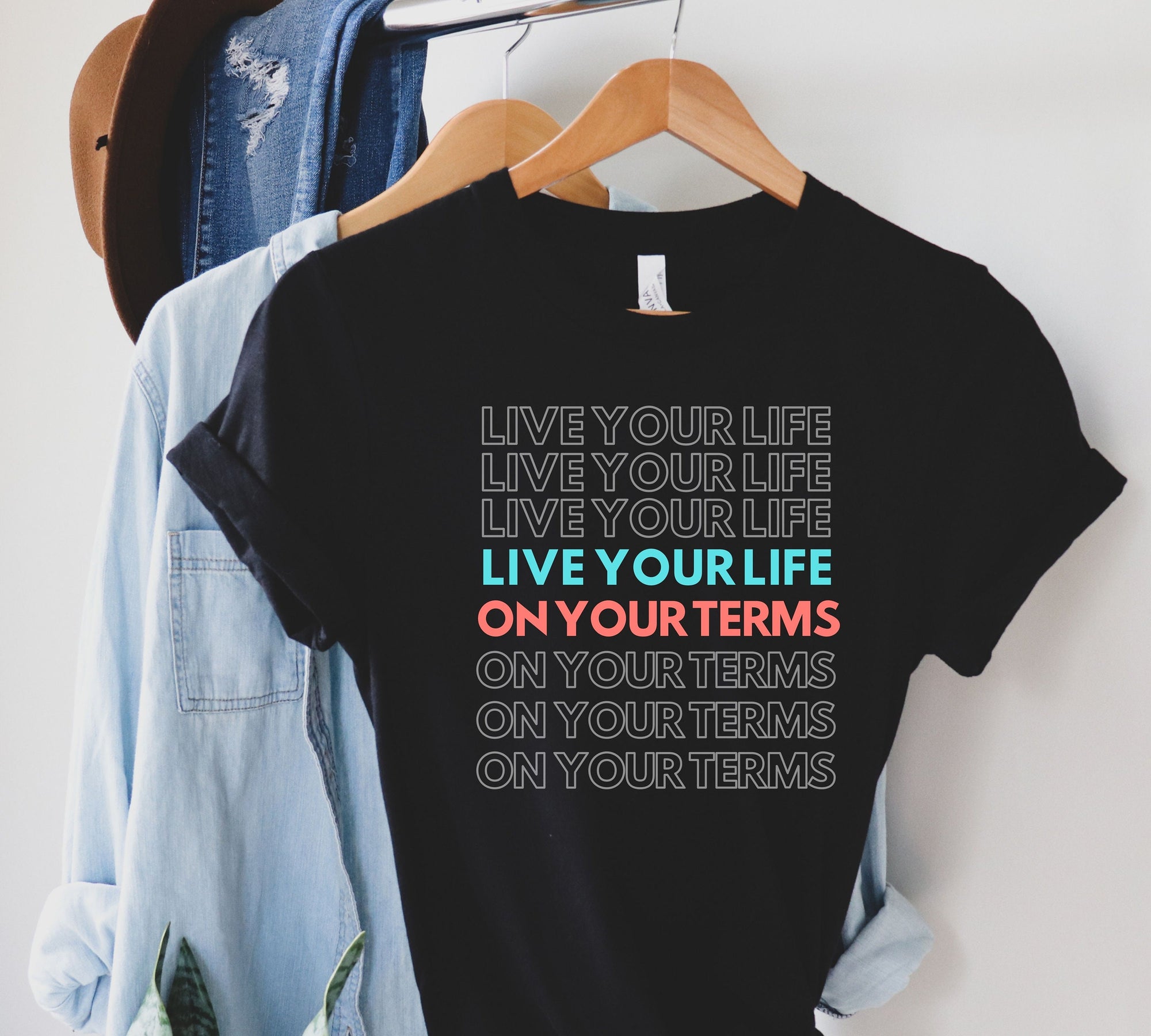 Live Your Life Not Theirs Shirt Live Your Best Life Shirt  Live Your Life Inspirational Quote Unisex Graphic Tee Plus Size