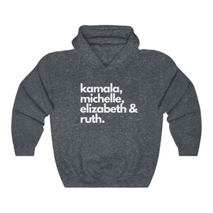 Kamala, Michelle, Elizabeth, & Ruth Hoodie Badass Feminist Political Icon Kamala For The People, Kamala Shirt, RBG Hoodie Plus
