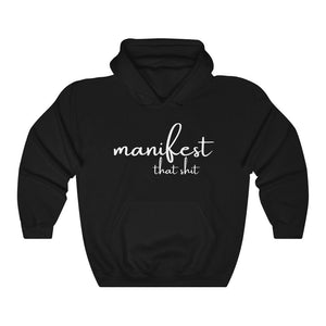 Manifest that Shit Hoodie Manifest Manifesting Spiritual Hoodie Abundance Aligned AF shirt Mystic Chakras Yoga Meditation Plus Avail