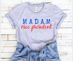Madam Vice President Kamala Harris Shirt VP Harris Tee Biden Harris Campaign Shirt Election 2020 Democrat Shirt Feminist Shirt Plus Avail