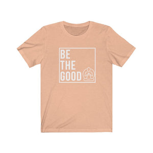 Be the Good Inspirational Shirt Buddha Inspired Spiritual Shirt Meditation T-Shirt Yoga Tee Motivational Spiritual T-Shirt