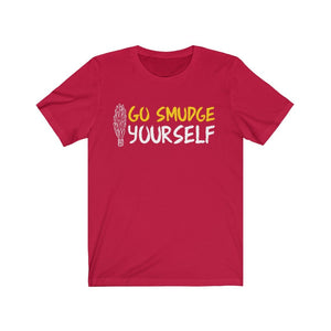 Go Smudge Yourself Shirt Spiritual Shirt Smudge t-shirt Funny Yoga Tshirt New Age Shirt Sage Shirt Spiritual Gift Graphic Tee Plus Avail