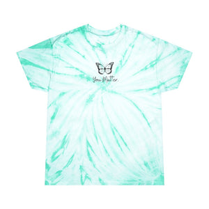 You Matter Shirt Tye Dye Shirt Mental Health Shirt Butterfly Shirt Tie Dye Shirt Self Love Shirt Graphic Tee inspirational plus size tie dye