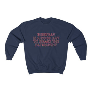 Feminist Sweatshirt Smash the Patriarchy feminist sweatshirts feminist shirt pro choice shirt activist shirt protest shirt Trendy Sweatshirt
