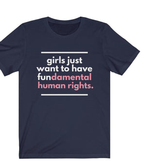 Feminist Shirt Girl Power Shirt Girls Just Want to Have Fundamental Human Rights Plus size GRL PWR gift for her equal rights strong woman