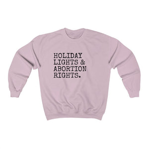 Abortion Rights Feminist Sweater Feminist Sweatshirt Feminist shirt Social Justice Shirt Human Rights Shirt Feminist Christmas Shirt