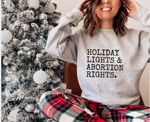 Reproductive Rights Feminist Sweater Feminist Sweatshirt Feminist shirt Social Justice Shirt Human Rights Shirt Feminist Christmas Shirt