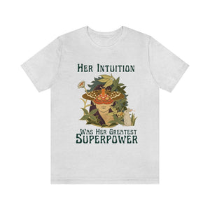 Her Intuition Was Her Greatest Superpower Feminist shirt Butterfly Mystical shirt Ethereal Cottagecore shirt Feminism Shirt Spiritual Shirt