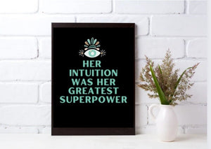 Her Intuition Was Her Greatest Superpower Feminist Wall Art Digital Print Feminist Poster Witchy Poster Third Eye Downloadable Print File
