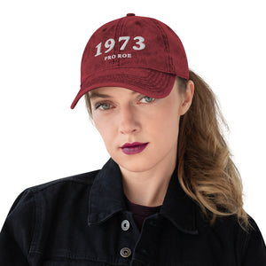 Pro Roe 1973 Vintage Dad Hat Pro Choice Hat Feminist Hat Protect Roe Cotton Twill Cap Reproductive Rights Feminist Gift Roe v Wade Protest