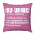 Feminist Pillowcase Pro Choice Pillow Case Womens Rights are Human Rights Pillow Cover Roe v Wade Home Decor Spun Polyester Pillow Case