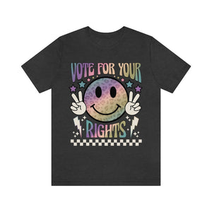Vote For Your Rights Vote Shirt Retro Shirt Smile Face Political Shirt Election Shirt Reproductive Rights Feminist Shirt Democrat Shirt Roe