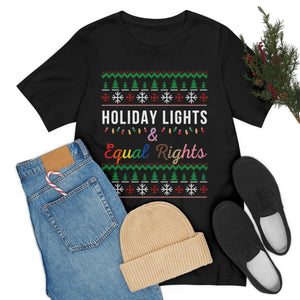 Holiday Lights and Equal Rights Feminist Christmas Shirt Love is Love Black Lives Matter Shirt Equality Shirt LGBTQ Trans Holiday Shirt